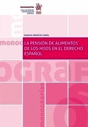 Pensión de alimentos de los hijos en el derecho español, La