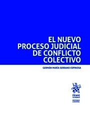 Nuevo Proceso Judicial de Conflicto Colectivo, El