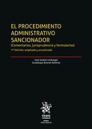 Procedimiento administrativo sancionador. 2 Vol, El "Comentarios, jurisprudencia y formularios"