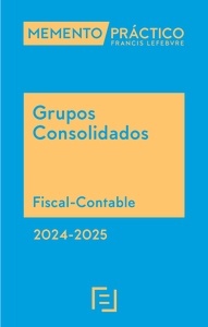 Memento Grupos Consolidados 2024-2025. Fiscal-Contable