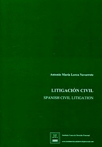 Litigación civil. Spanish civil litigation