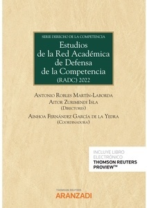 Estudios de la red académica de defensa de la competencia (RADC) 2022
