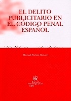 Delito publicitario en el código penal español, El