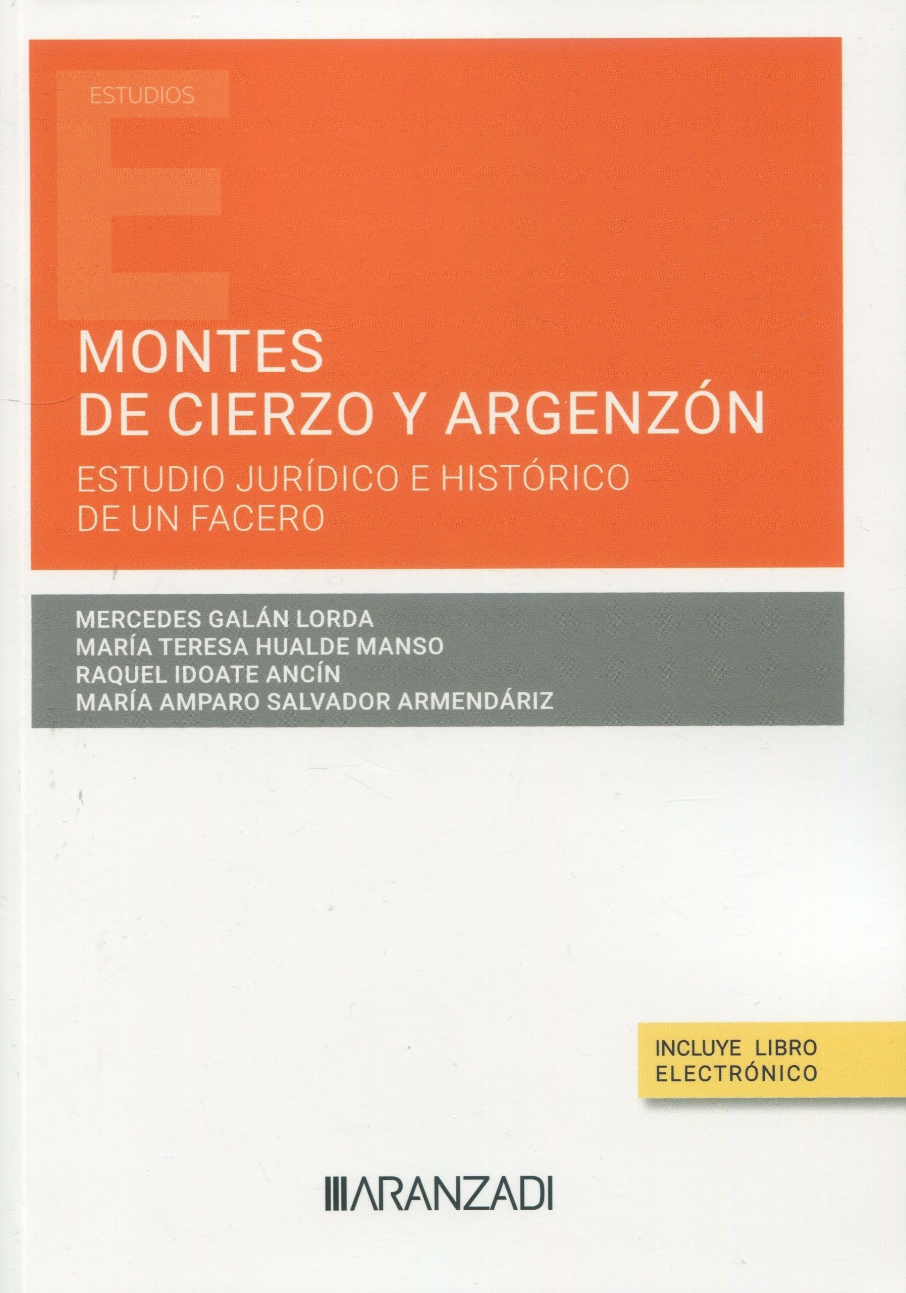 Montes del cierzo y argenzon subtitulo estudio juridico e historico de