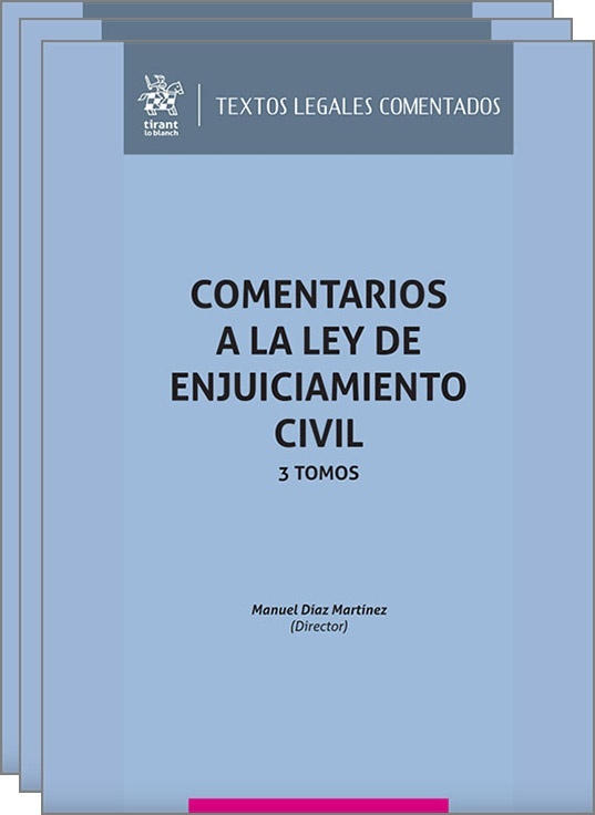 Comentarios a la Ley de Enjuiciamiento Civil (3 VOL) "3 volúmenes"