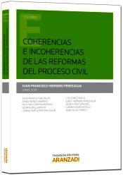 Coherencias e incoherencias de las reformas del proceso civil (papel)