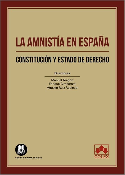 La amnistía en España. Constitución y Estado de Derecho.