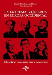 La extrema izquierda en Europa Occidental "Iliberalismo y amenazas para la democracia"