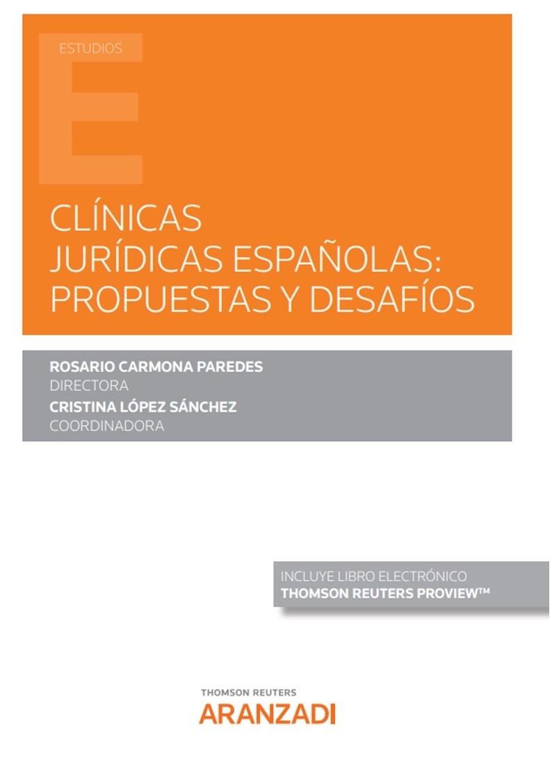 Clinicas juridicas españolas propuestas y desafios