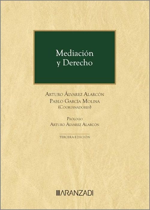 Mediación y Derecho (Papel + e-book)