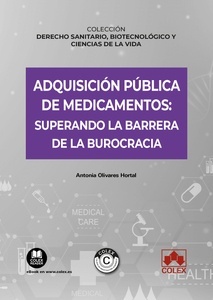 Adquisición pública de medicamentos: superando la barrera de la burocracia