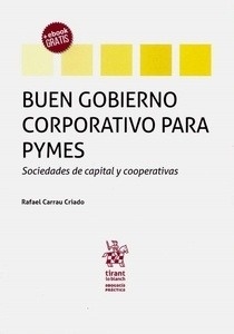 Buen gobierno corporativo para Pymes. Sociedades de capital y cooperativas