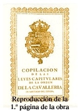 Compilacion de las Leyes Capitulares de la Orden de la Caballeria de Santiago del Espada