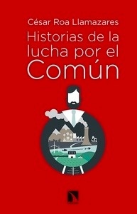 Historias de la lucha por el común