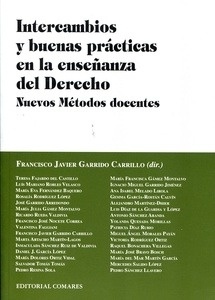 Intercambios y buenas practicas en la enseñanza del derecho. Nuevos metodos docentes