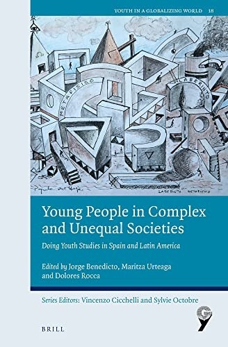 Young people in complex and unequal societies doing youth sutdies in Spain and Latin America