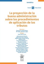 La proyección de la buena administración sobre los procedimientos de aplicación de los tributos