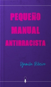 Pequeño manual antirracista