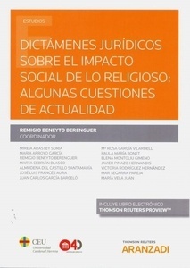 Dictámenes jurídicos sobre el impacto social de lo religioso:  (DÚO) "algunas cuestiones de actualidad"
