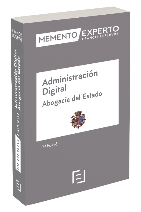 Memento Experto. Administración Digital. Abogacía del Estado