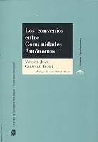 Convenios entre Comunidades Autónomas, Los