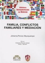 Familia, conflictos familiares y mediación