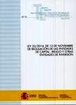 Ley 22/2014, de 12 de noviembre de regulación de las entidades de capital-riesgo y otras entidades de inversión