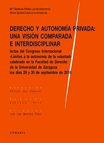 Derecho y autonomía privada: una visión comparada e interdisciplinar