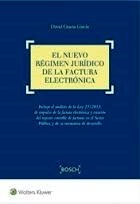 Nuevo régimen jurídico de la factura electrónica, El