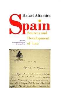 Spain. Sources and Development of Law