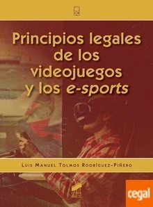 Principios legales de los videojuegos y de los e-sports