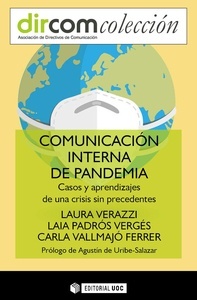 Comunicación interna de pandemia "Casos y aprendizajes de una crisis sin precedentes"