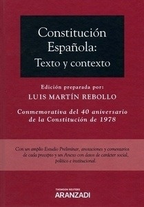 Constitución española: (DÚO) "Texto y contexto "Conmemorativa del 40 aniversario de la Constitución de 1978""