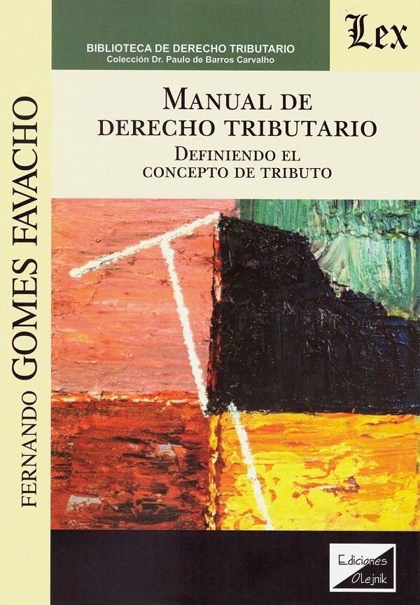 Manual de derecho tributario. Definiendo el concepto de tributo