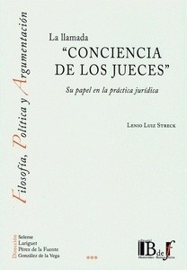 LLamada "conciencia de los jueces", La "Su papel en la práctica jurídica"