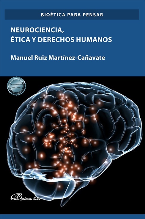 Neurociencia, ética y derechos humanos