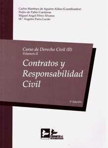 Curso de derecho civil, Tomo 2 Vol.2 "Contratos y responsabilidad civil"