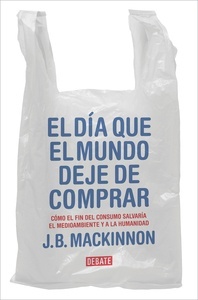 El día que el mundo deje de comprar