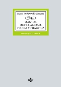 Manual de Fiscalidad: Teoría y práctica