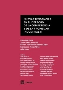 Nuevas tendencias en el derecho de la competencia y de la propiedad industrial I