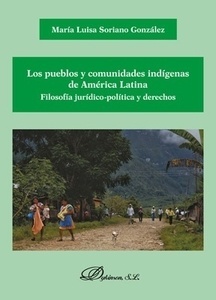 Pueblos y comunidades indígenas de América Latina, Los  Filosofía jurídico-política y derechos
