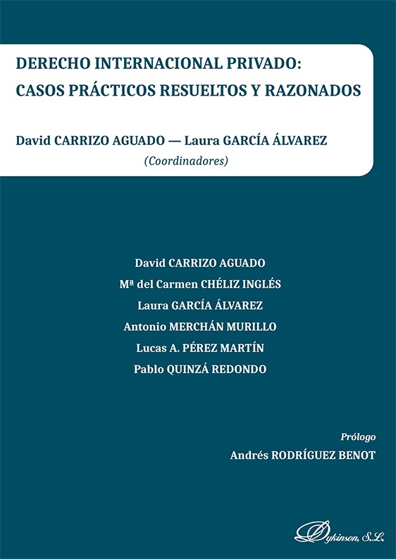 Derecho internacional privado: casos prácticos resueltos y razonados