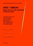 Artes y Derecho "Estudios desde una visión multidisplinar del fenómeno jurídico"