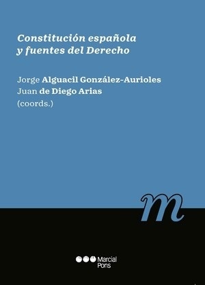 Constitución española y fuentes del derecho
