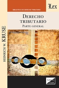 Derecho Tributario "PARTE GENERAL"