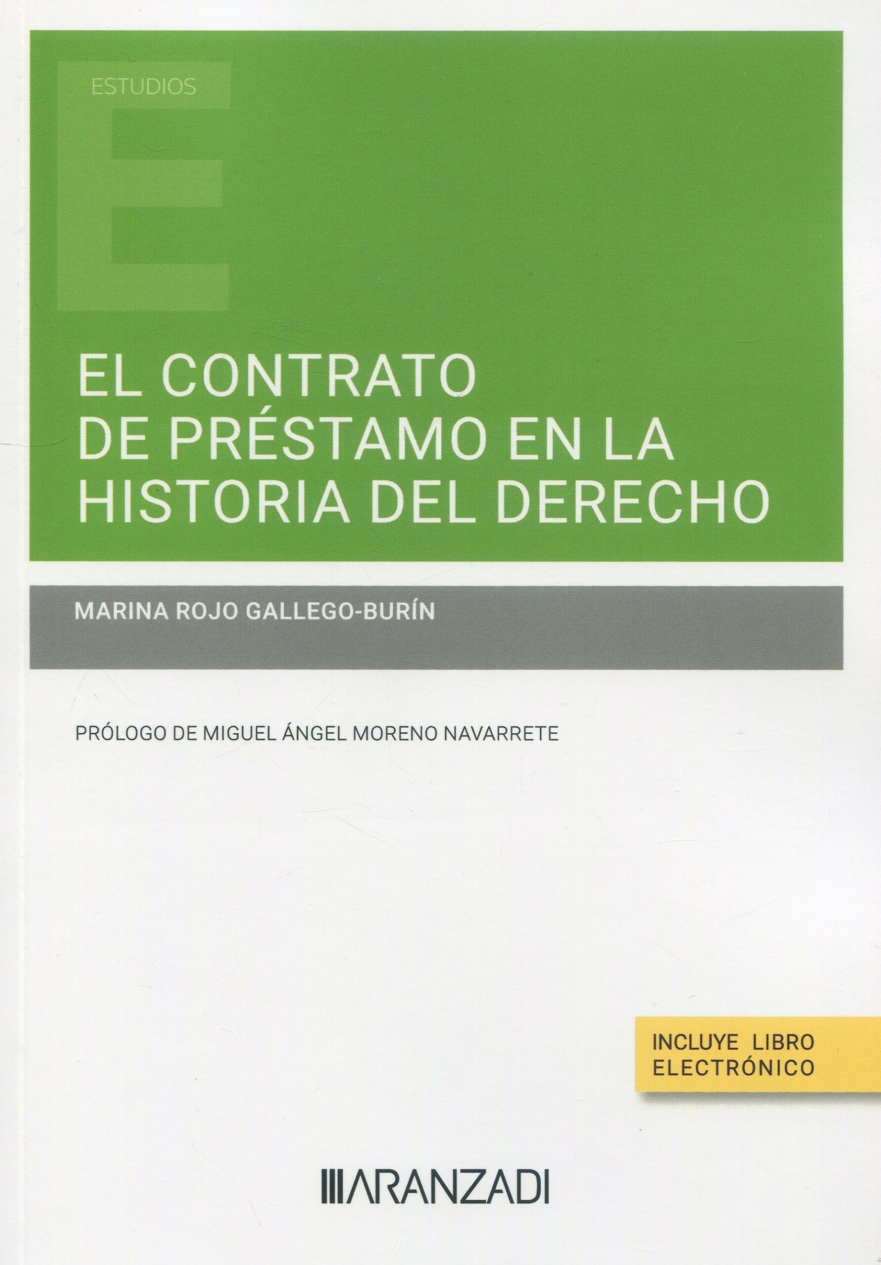 El contrato de préstamo en la historia del derecho (Papel + e-book)