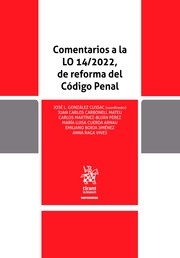 Comentarios a la LO 14;2022, de reforma del Código penal