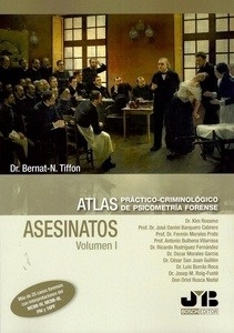 Atlas práctico-criminológico de psicometría forense (Volumen I: asesinatos)