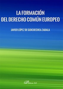 Formación del derecho común europeo, La
