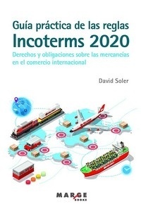 Guía práctica de las reglas Incoterms 2020